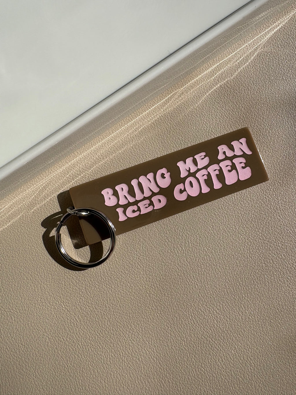 Bring Me An Iced Coffee Keychain