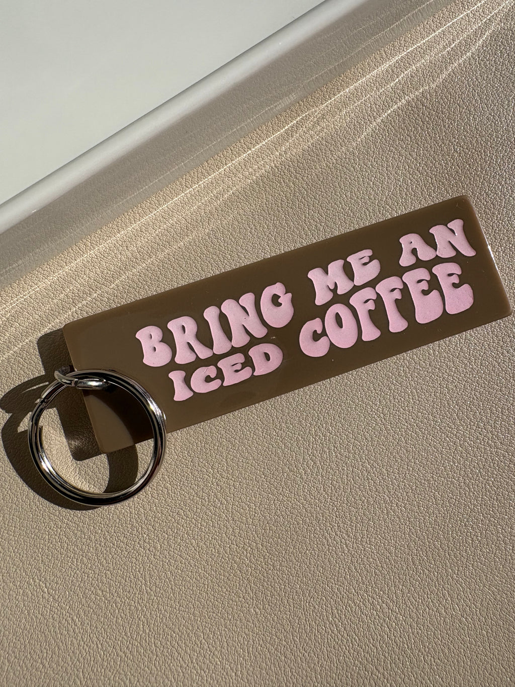 Bring Me An Iced Coffee Keychain